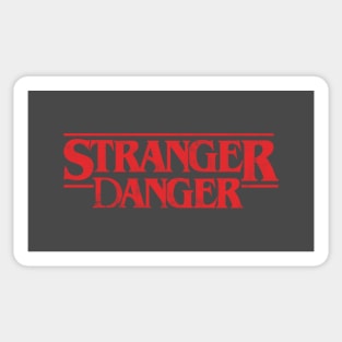 Stranger Danger Sticker